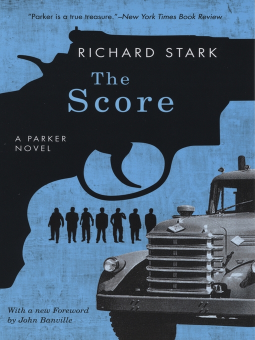 Title details for The Score by Richard Stark - Available